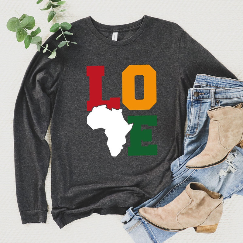 Love Africa Long Sleeve Shirt, Africa Map Sweatshirt, Black History Month T-Shirt, Black Lives Hoodie, Equal Rights Shirt - 4.jpg