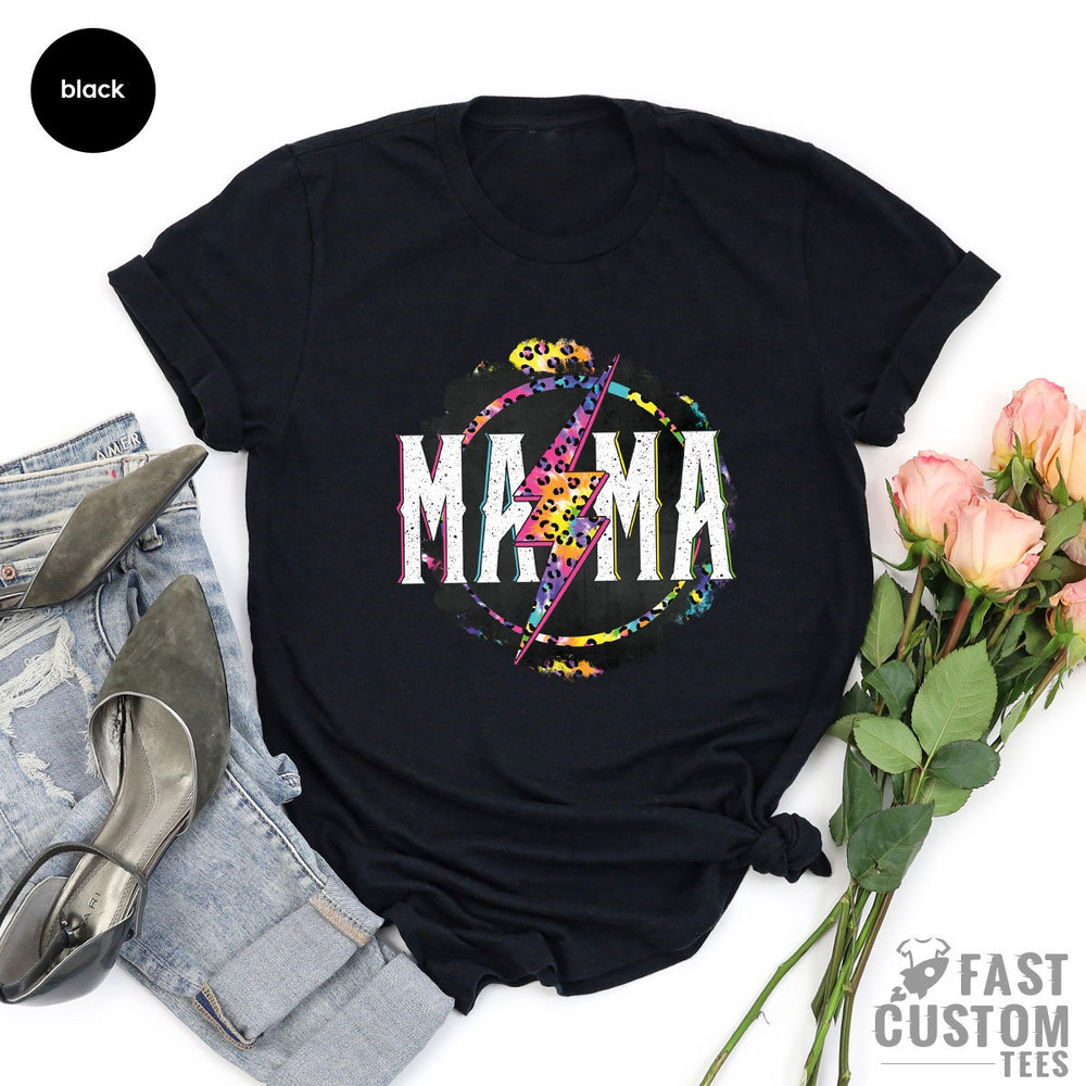 Mama Shirt, Mama T-Shirt, Gift for Mother, Mother's Day Gift, Fun Mother Day Gift, Gigi Gift, Mimi Gift, T-shirt for Mother, Gift for Mom - 3.jpg