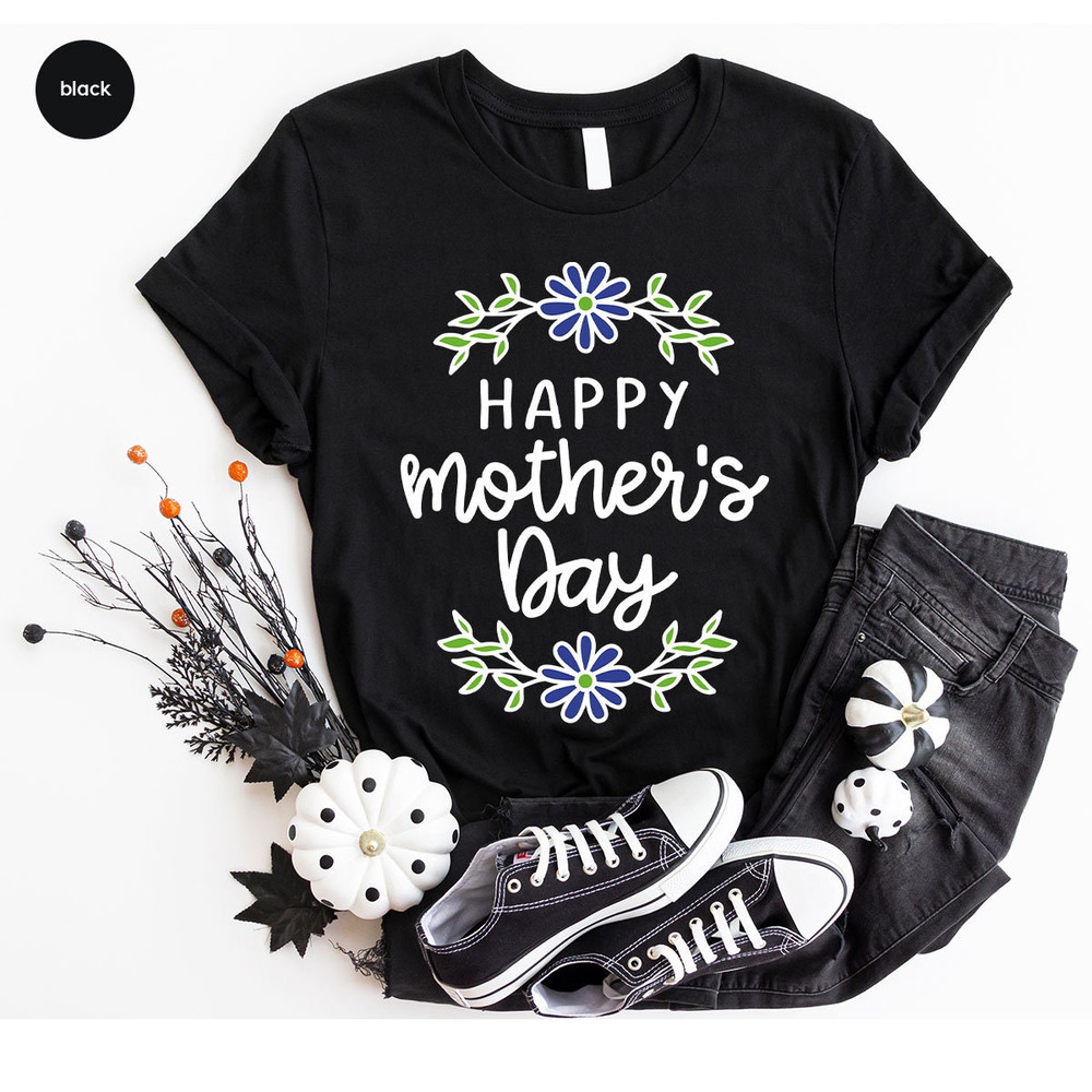 Mama Shirt, Mothers Day Gift, Floral Mom Shirts, Mother Gift, Mom Gifts, Mothers Day Shirt, Gifts for Mom, Gifts for Grandma, Cute Mama Tee - 6.jpg