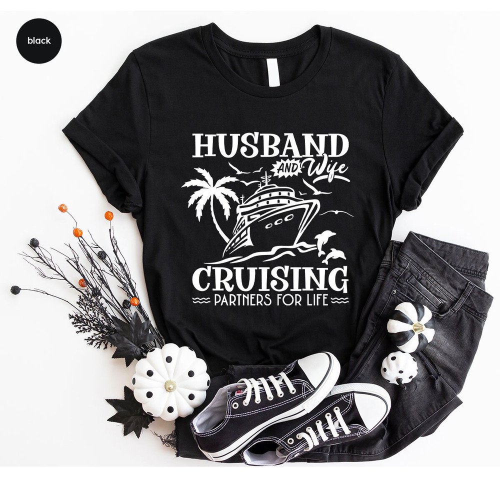 Matching Cruise Shirt, Cruise Vacation TShirt, Travel Graphic Tees, Family Cruise Clothing, Cool Trip Outfit, Wife Gifts, Gift from Husband - 7.jpg