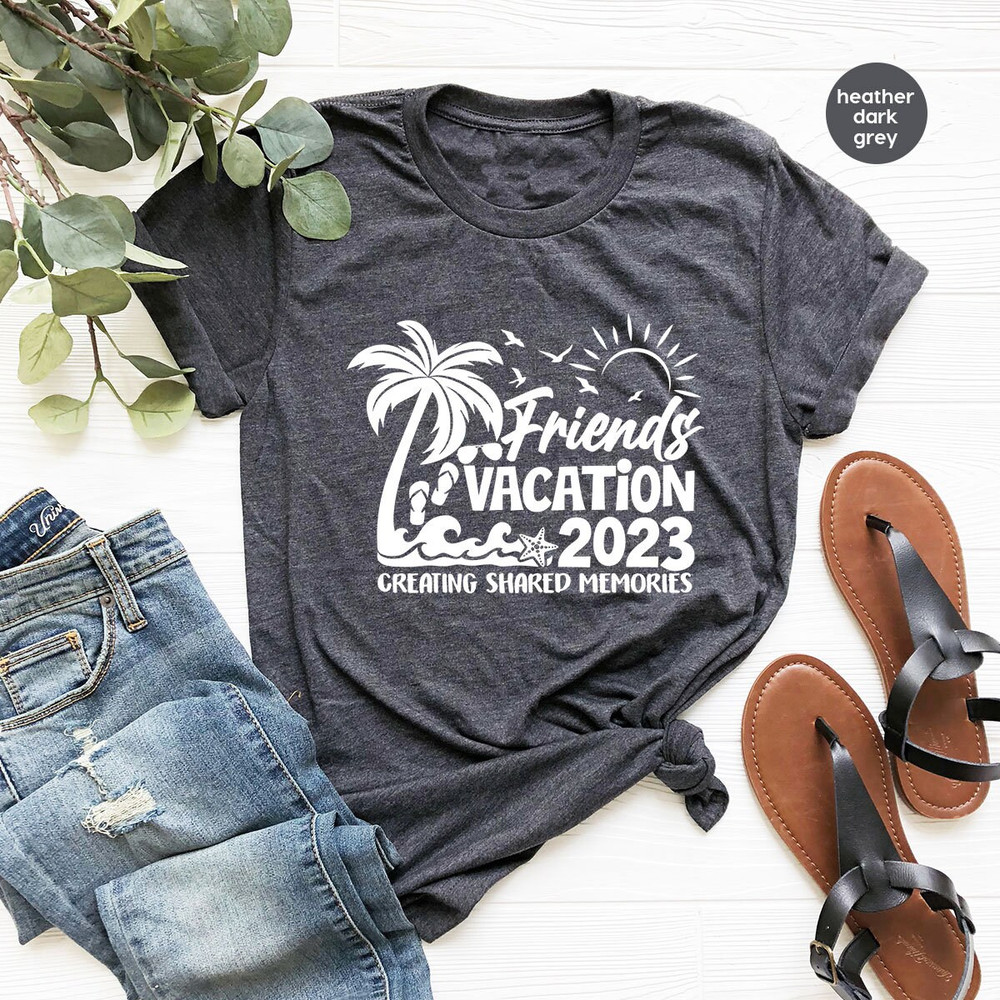 Matching Friends Trip Shirts, Funny Vacation Graphic Tees, Trendy Summer Clothing, Travel T-Shirt, Cool Women VNeck TShirts, Gifts for Him - 2.jpg