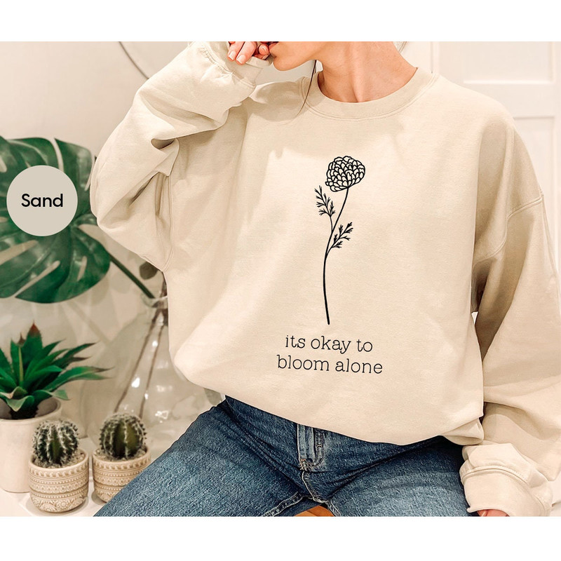 Mental Health Shirt, Inspirational Shirt, Positive T-Shirt, Floral Sweatshirt, Motivational Shirt, Gift for Her, Self Love Shirt, Women Tee - 7.jpg