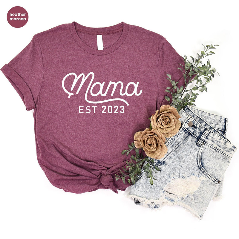 Mom Est 2023 Tee, Custom Mama Shirt, Mother's Day Shirt, Personalized Mom Shirt, Best Mom Shirt, Baby Announcement Shirt, Pregnant Tee - 5.jpg