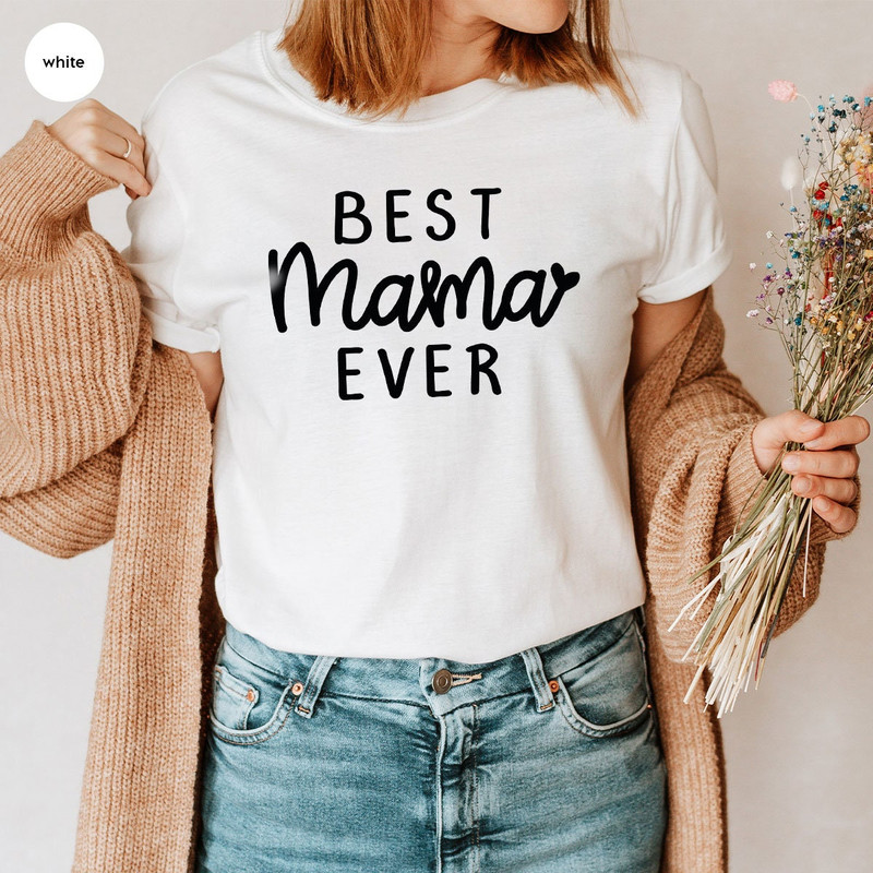 Mother Gift, Mom Shirt, Mama Shirt, Gifts for Mom, Mothers Day Shirt, New Mom Gift, Mothers Day Gift, Grandma Shirt, Gift for Her - 3.jpg