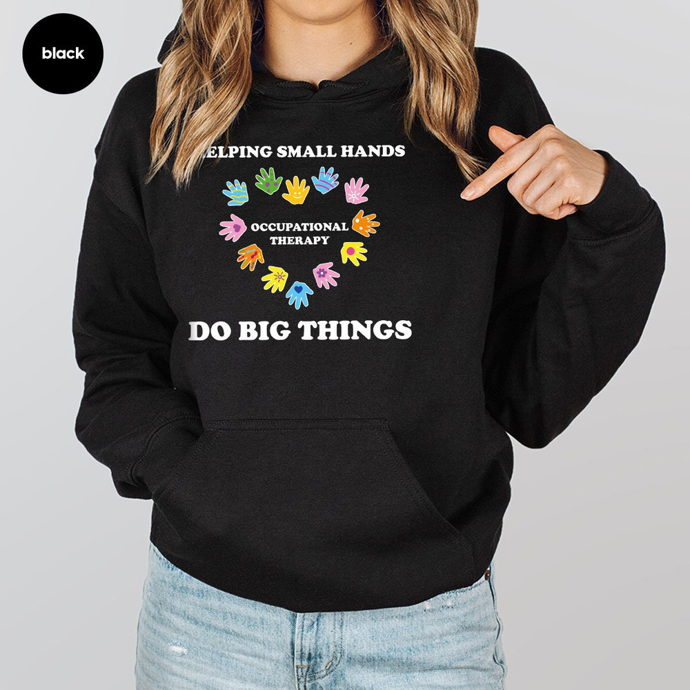Occupational Therapy Crewneck Sweatshirt, Occupational Therapist Hoodies and Sweaters, Gift for Therapist, Therapist Long Sleeve T-Shirt - 7.jpg