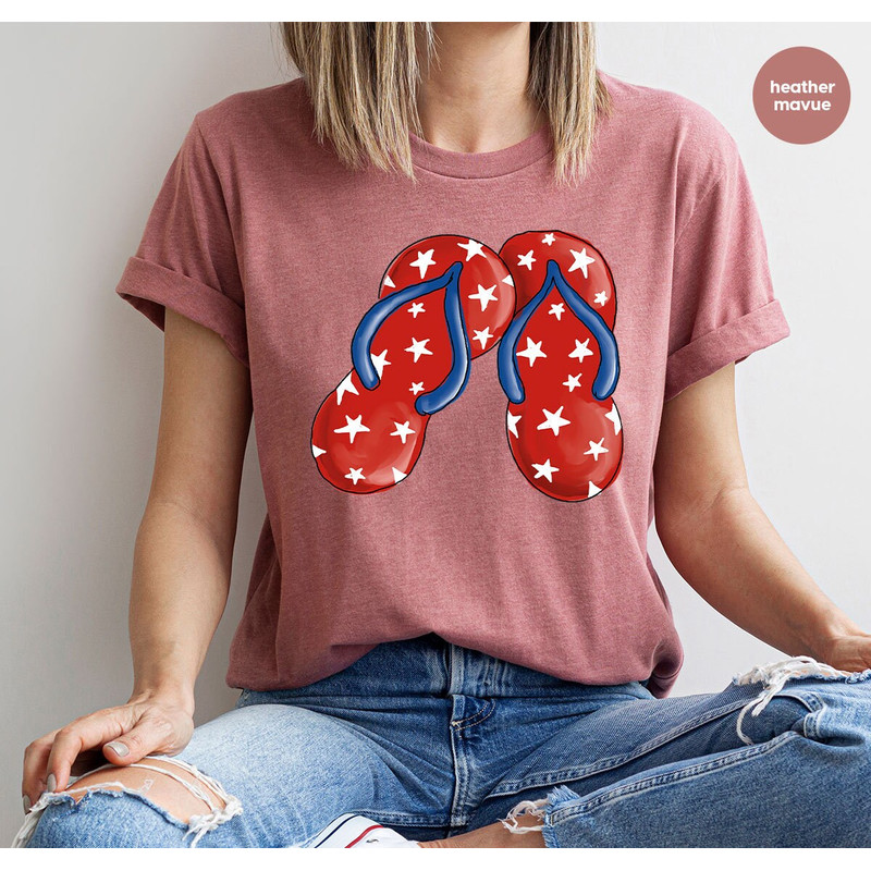 Patriotic Shirt, 4th of July Shirt, Fourth of July Gifts, USA Flag Outfit, Flip Flops Graphic Tees, Flip Flops Shirt, Independence Day Shirt - 7.jpg
