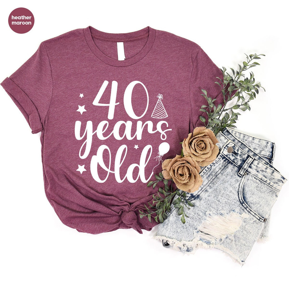 Personalized Birthday Shirt, Custom Birthday Gifts for Her, 40th Years Old Graphic Tees, 40th Birthday Gifts for Women, Auntie Birthday Gift - 5.jpg