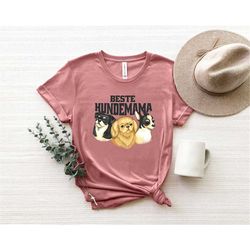 best dog mom shirt, beste hunde mama shirt, cute gift for her, pet owner gift, mothers day shirt, animal graphic shirt,