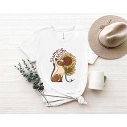 cute cat mom shirt, siamese mom shirt, animal graphic shirt, sun flower shirt, cat shirt, cat lady shirt, siamese cat gi
