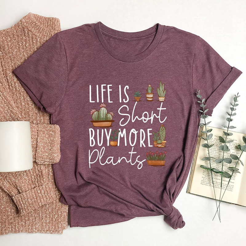 Plant Shirts, Gardening Shirts, Gardener Gifts, Plant Lover Gift, Plant Graphic Tees, Shirts for Women, Funny Saying Shirts, Plant Dad Tee - 2.jpg