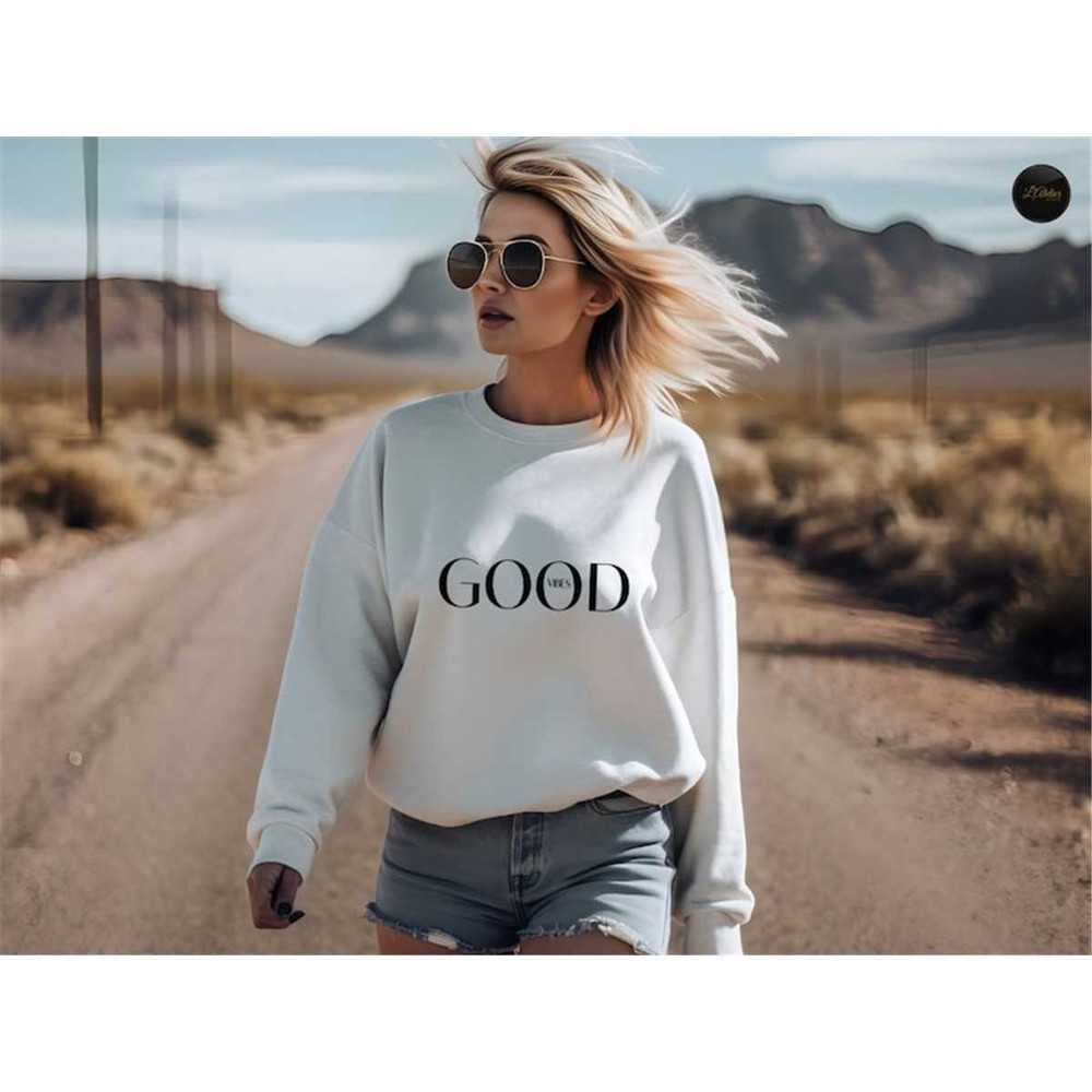 MR-1562023102333-positive-affirmations-sweatshirt-minimalist-good-vibes-image-1.jpg