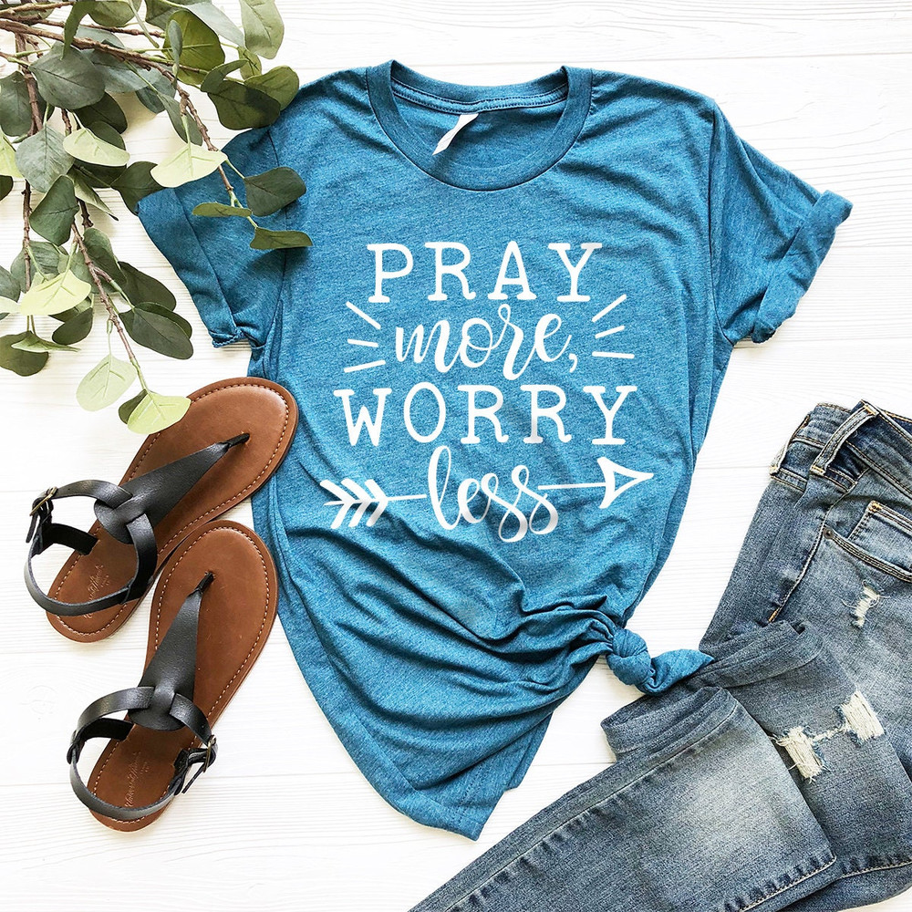Pray More Shirt, Jesus Shirt, Pray Shirt, Church Shirt, Prayer T-Shirt, Christian Shirt, Faith Shirt, Cute Christian Tee - 2.jpg