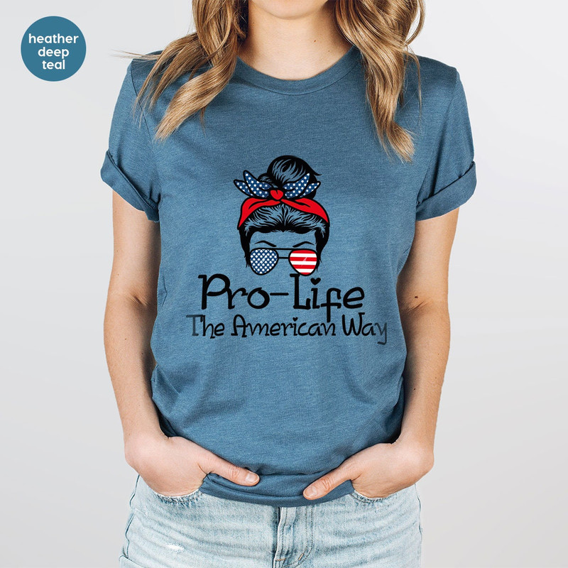 Pro Life Shirt, Christian Crewneck Sweatshirt, 4th of July Shirt, Patriotic Gifts, Gifts for Her, Human Rights Shirt, Freedom Tees - 2.jpg