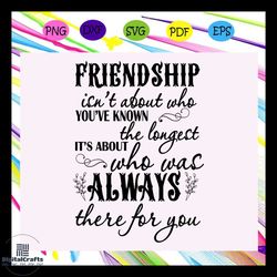 friendship svg,friend svg, true friend,best friend gift, gift for friend, best friend birthday, best friends, best frien
