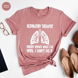 respiratory therapist shirt, lung shirt, respiratory therapy shirts, respiratory nurse, respiratory therapist gifts, lun