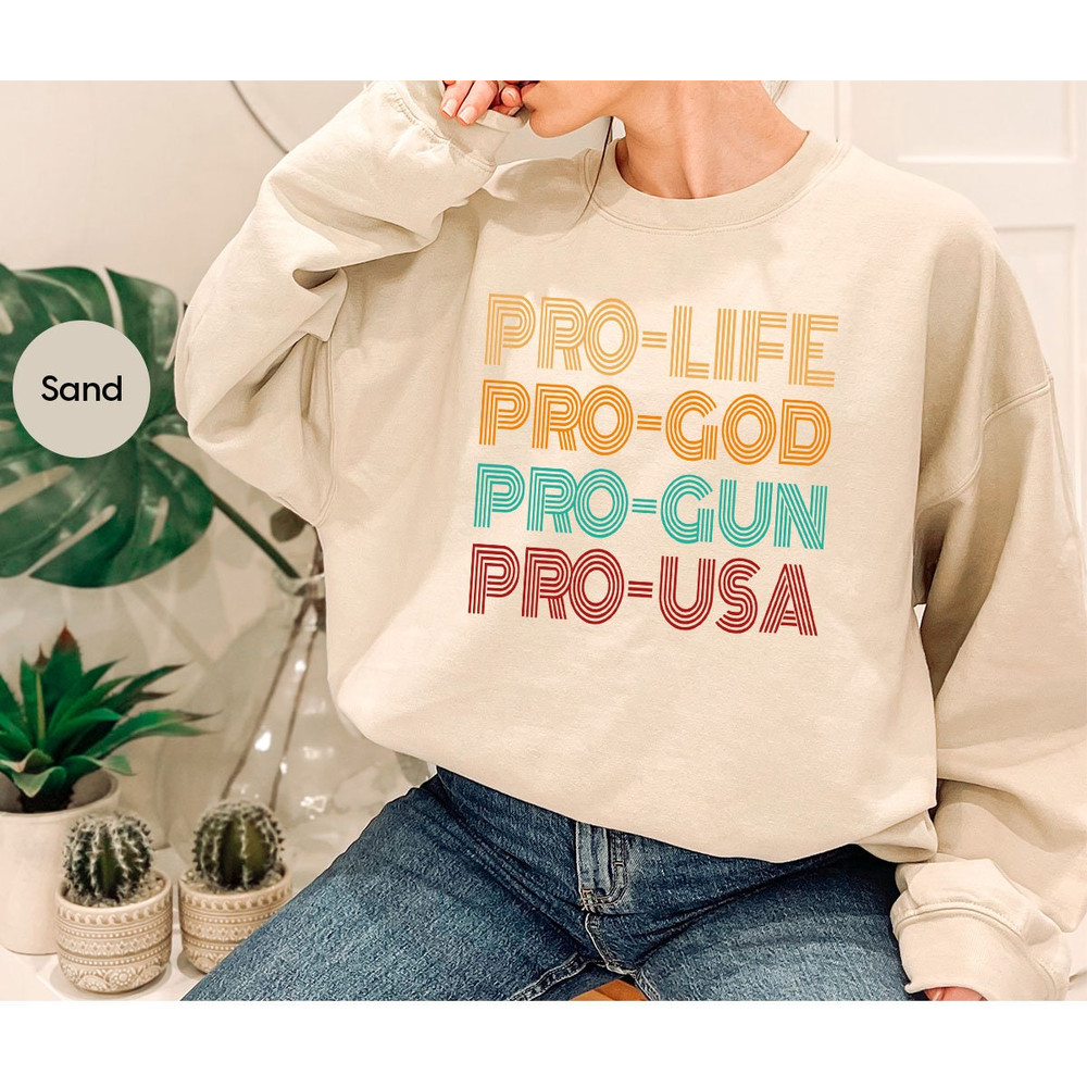 Retro Patriotic Shirt, Vintage Pro Life TShirt, Christian Shirts, American Crewneck Sweatshirt, Conservative Gifts for Her, Republican Shirt - 7.jpg