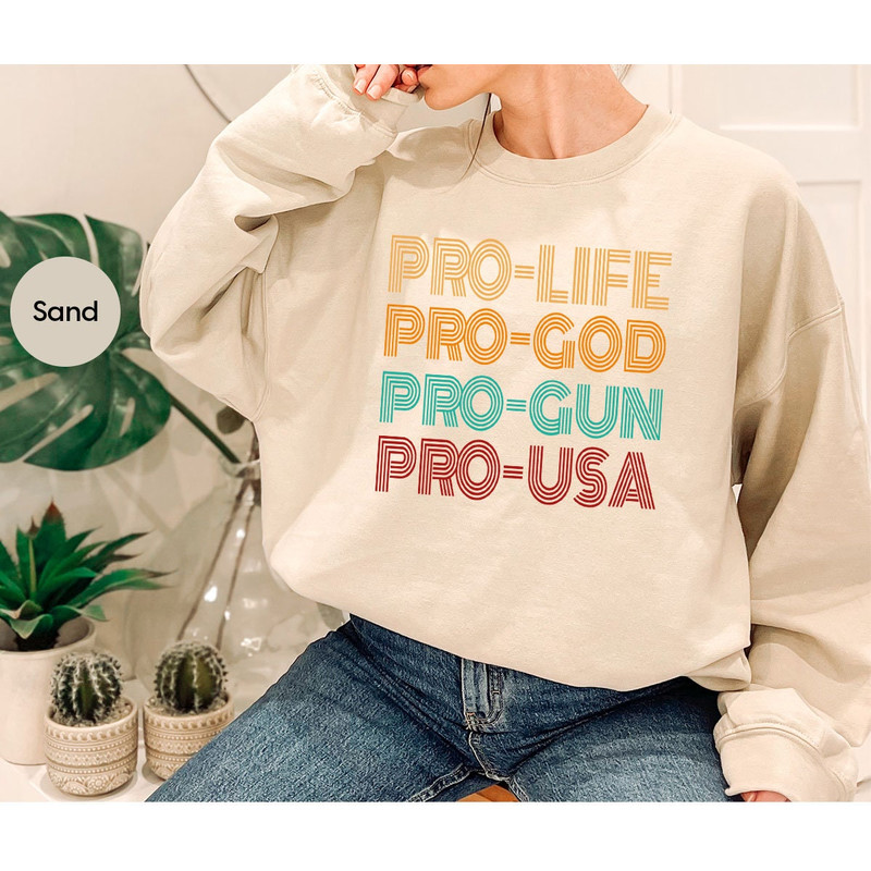 Retro Patriotic Shirt, Vintage Pro Life TShirt, Christian Shirts, American Crewneck Sweatshirt, Conservative Gifts for Her, Republican Shirt - 7.jpg