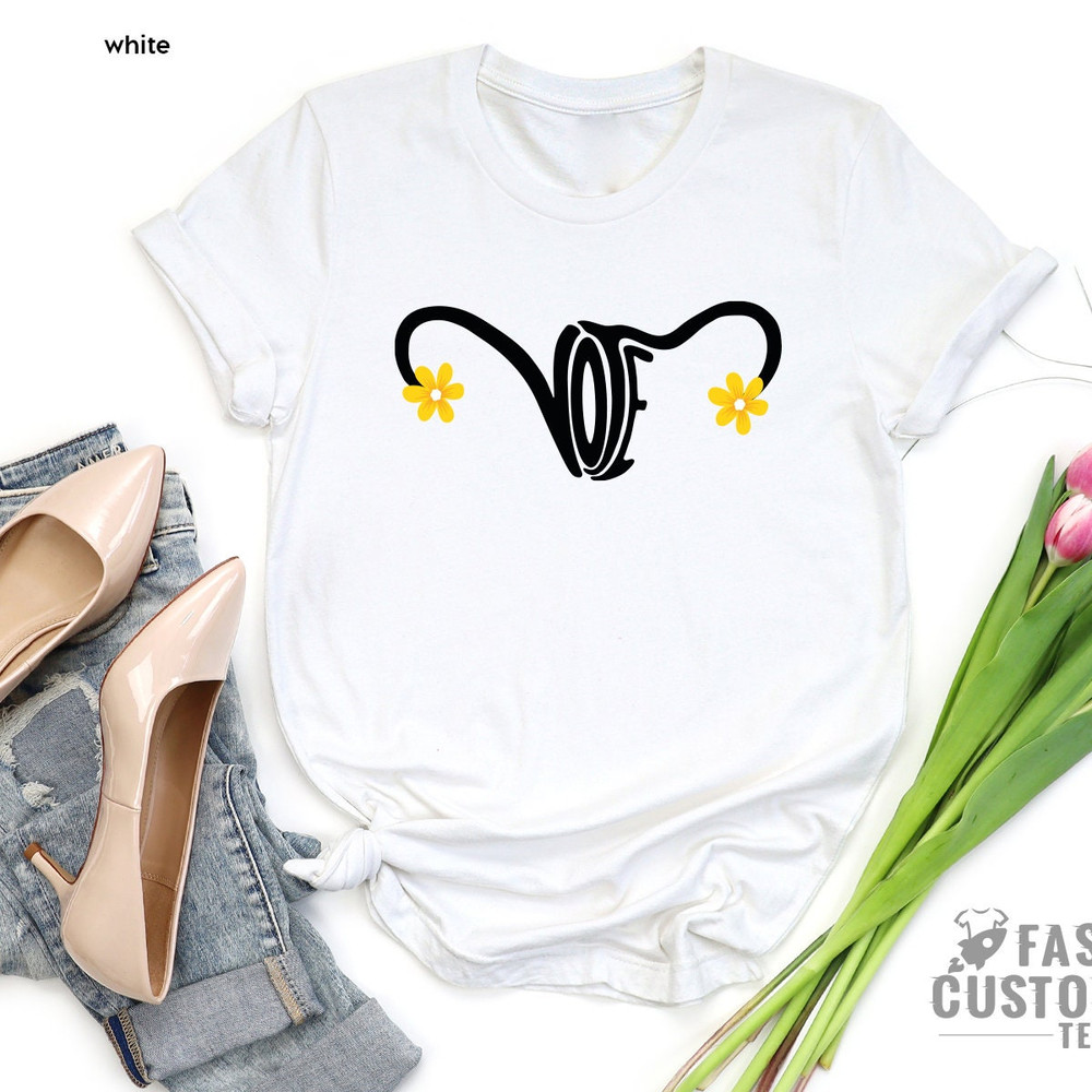 Roe V Wade Shirt, Pro Choice Shirt, Vote Shirt, Ruth Bader Ginsburg, Uterus Shirt, Roe Vote Shirt, Womens Rights Shirt, Reproductive Rights - 4.jpg