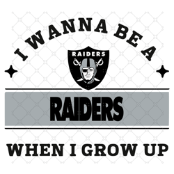 i wanna be a raiders when i grow up svg, sport s