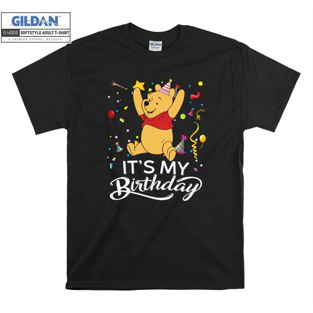 MR-1562023111313-pooh-winnie-the-pooh-its-my-birthday-t-shirt-hoodie-hoody-image-1.jpg