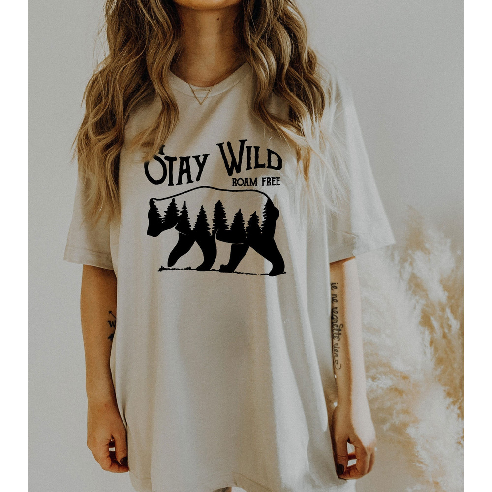Bear Outfit shirt, Stay Wild T-Shirt, Roam Free T Shirt, Mountains bear Tee, Road Trip Clothes, country tshirts, camping shirts - 1.jpg