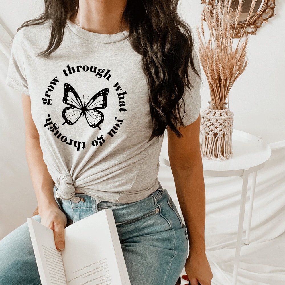 Butterfly tshirts, Grow Through What You Go Through tee, Inspirational tshirts, Motivational tee, Popular tshirt, Boho shirts, - 2.jpg