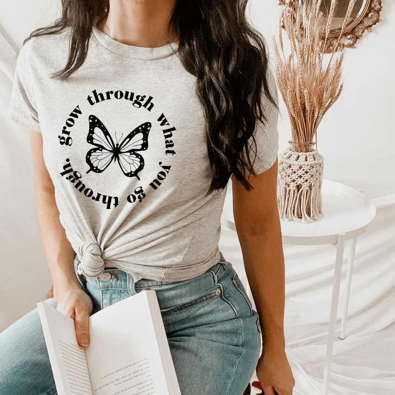 Butterfly tshirts, Grow Through What You Go Through tee, Inspirational tshirts, Motivational tee, Popular tshirt, Boho shirts, - 2.jpg