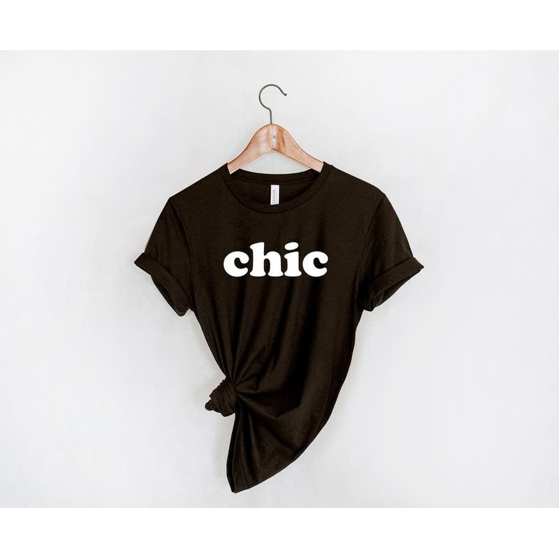 chic T-shirt, french slogan shirt, ladies crew neck t shirt, chic, Paris, french quote tee - 2.jpg