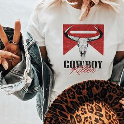 cowboy killer t-shirt, country shirt, western s