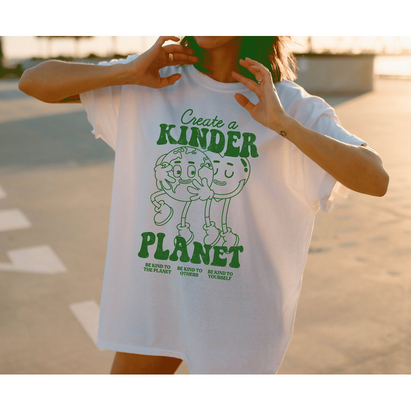 Create A Kinder Planet tshirt, kinder planet tshirt, Kindness Trendy tshirt, Trendy Oversized tshirt, Tumblr tshirt, - 1.jpg