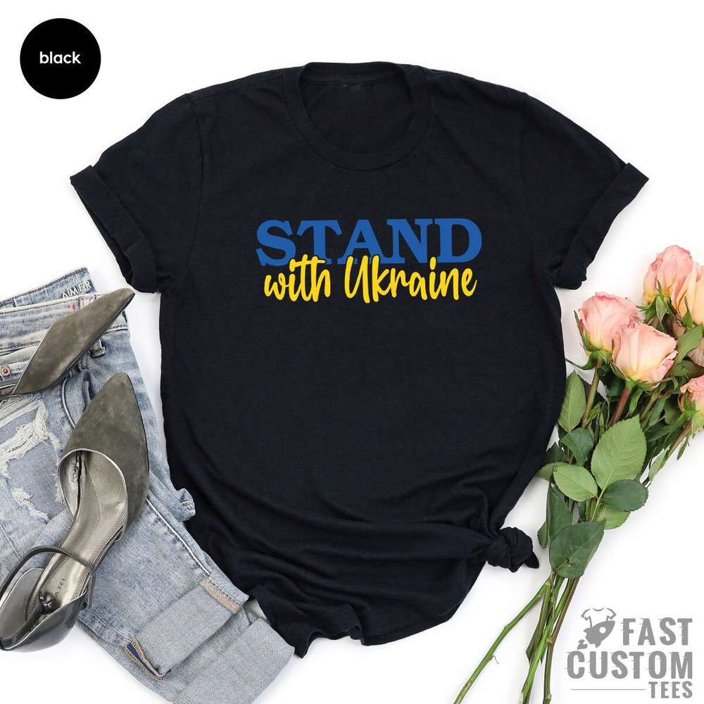 Stand with Ukraine Shirt, Support Ukraine Shirt, Pray for Ukraine T Shirt, Ukrainian Flag Tee, Anti War Shirt, Ukrainian Shirt, No War Shirt - 1.jpg