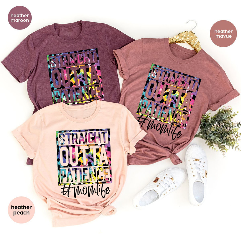Straight Outta Patience Mom Life Shirt, Funny Saying Tie Dye Leopard Print Mama Crewneck Sweatshirt, Mothers Day Gifts for Mommy - 5.jpg