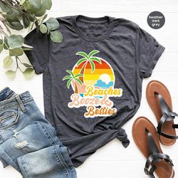 summer shirt, beach shirt, vacation shirt, summer vacation shirt, girls trip shirts, summer trip shirt, beaches, booze &