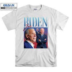 joe biden homage us president election t shirt hoodie hoody t-shirt tshirt s-m-l-xl-xxl-3xl-4xl-5xl oversized men women