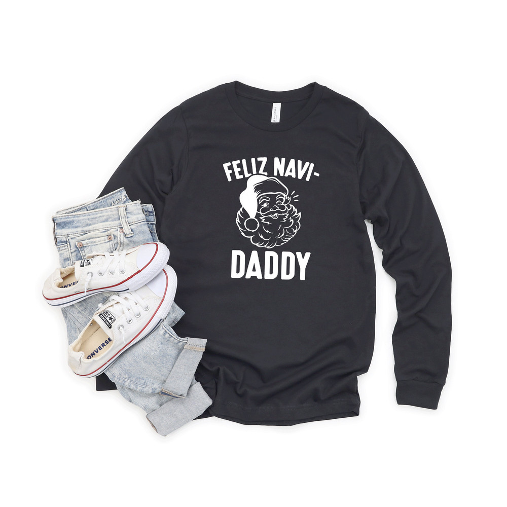 Feliz Navidad T-Shirt,Spanish Merry Christmas T-Shirt, Feliz Navidad Shirt, Christmas Shirt, Feliz Navidaddy, christmas longsleeve - 3.jpg