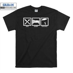 eat sleep gulag funny novelty t shirt hoodie hoody t-shirt tshirt s-m-l-xl-xxl-3xl-4xl-5xl oversized men women unisex 89