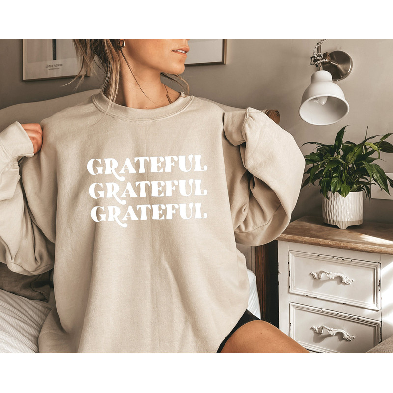 Grateful Sweatshirt, Christian long sleeve Shirt, Christian Shirt For Women, Religious Shirt, Jesus Shirt, Blessed Shirt - 2.jpg