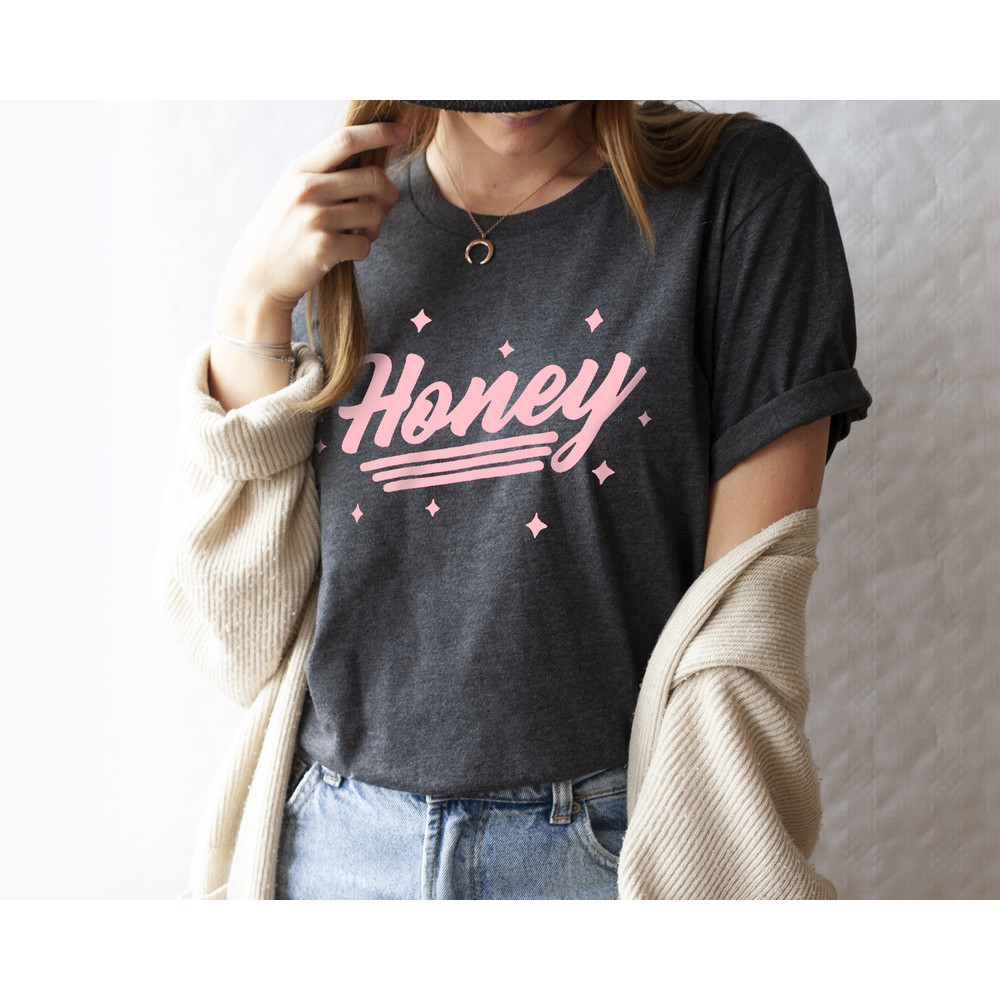 Honey shirt, be kind shirt, slogan shirt, unisex, gift for her him, vintage Tshirts, vintage graphic - 4.jpg