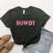 Howdy T-shirt , Country Western Shirts, Rodeo Fashion, Cowgirl Style, Country Musicwboy shirt - 3.jpg
