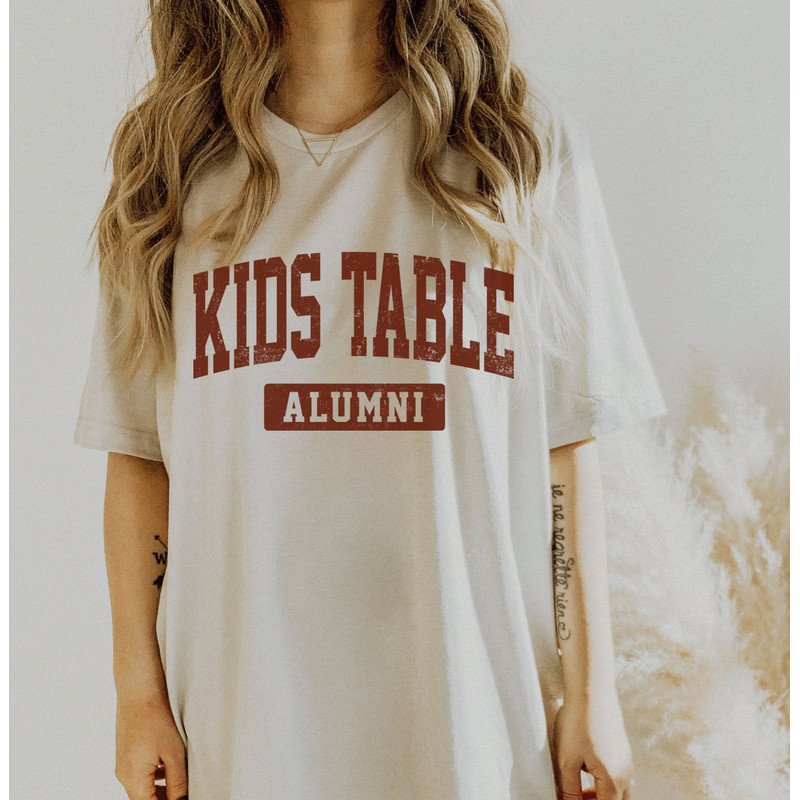 Kids Table Alumni Shirt, Funny Thanksgiving Shirts, Couples Thanksgiving Shirt, Matching Thanksgiving Shirts, Unisex Shirt - 2.jpg