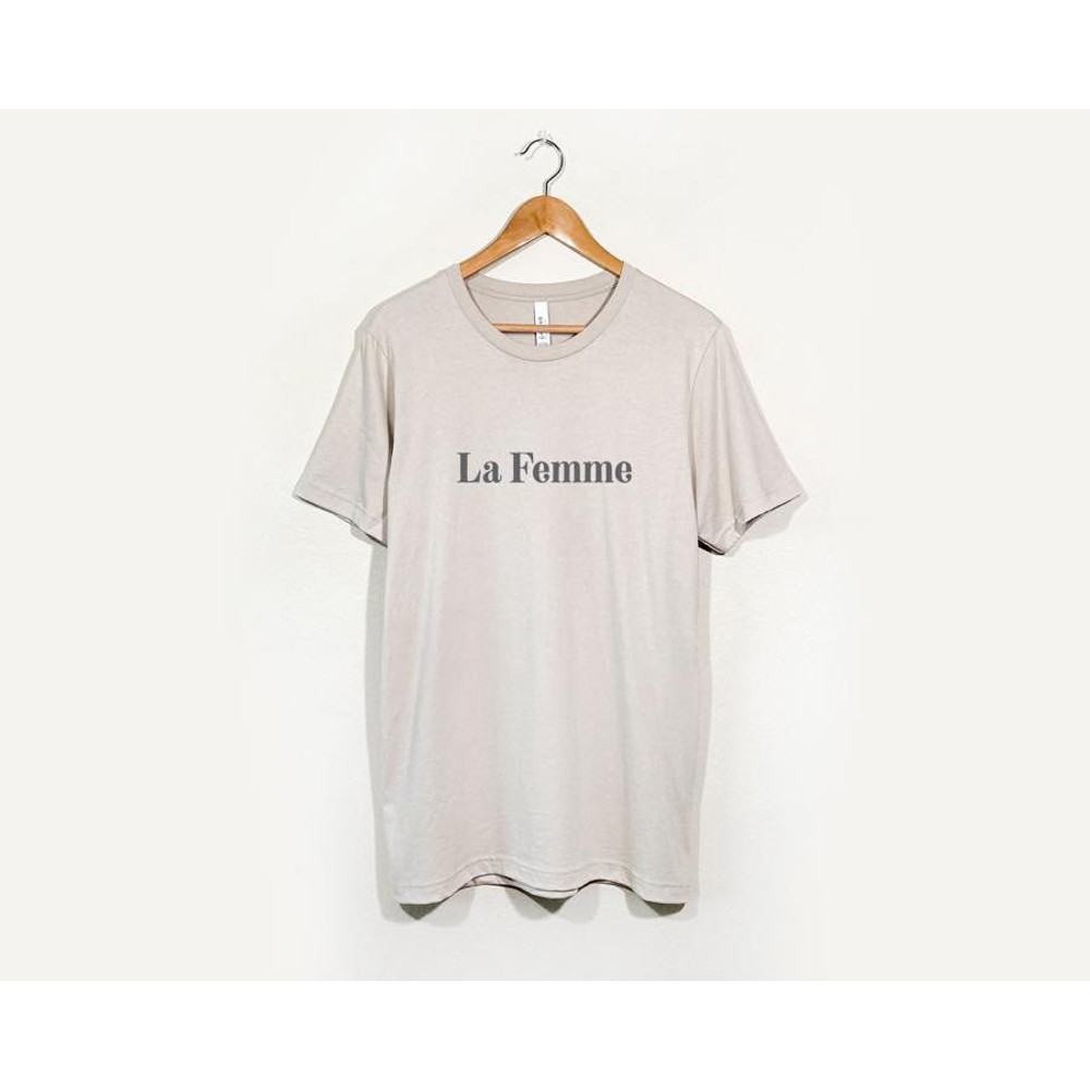 La Femme Shirt, Woman Tee, La Femme Tee, Women's short sleeve t-shirt, Feminist Shirt, Woman's Rights, mother's day - 4.jpg