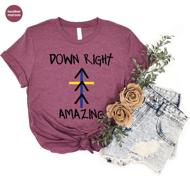 Toddler Down Syndrome Shirts, WDSD Outfit, Kids Down Syndrome Gifts, Down Syndrome Awareness Month, T 21 TShirt, Down Right Amazing T-Shirt - 6.jpg