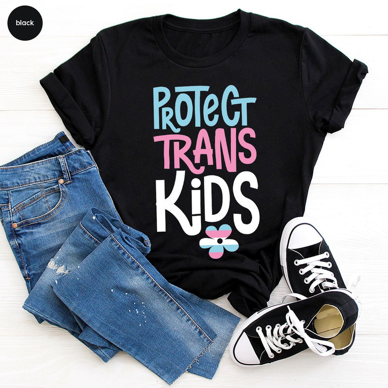 Trans Rights Awareness Crewneck Shirts, Protect Trans Kids Tee, Protect Trans Youth Shirt, Pride Shirts With Sayings to Support Trans Pride - 6.jpg