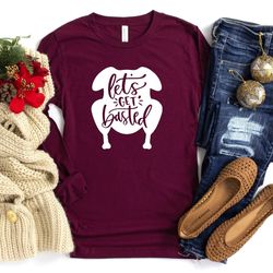 lets get basted shirt, thanksgiving shirt, turk