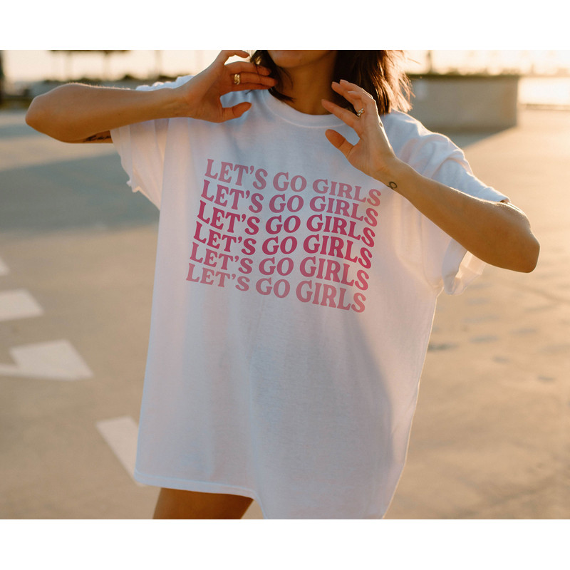 Let's Go Girls Top, Bach Party Shirts, Let's Go Girls Graphic T-Shirt, Bridal Party Shirts, Girls Trip, Nashville Bride Tee - 3.jpg