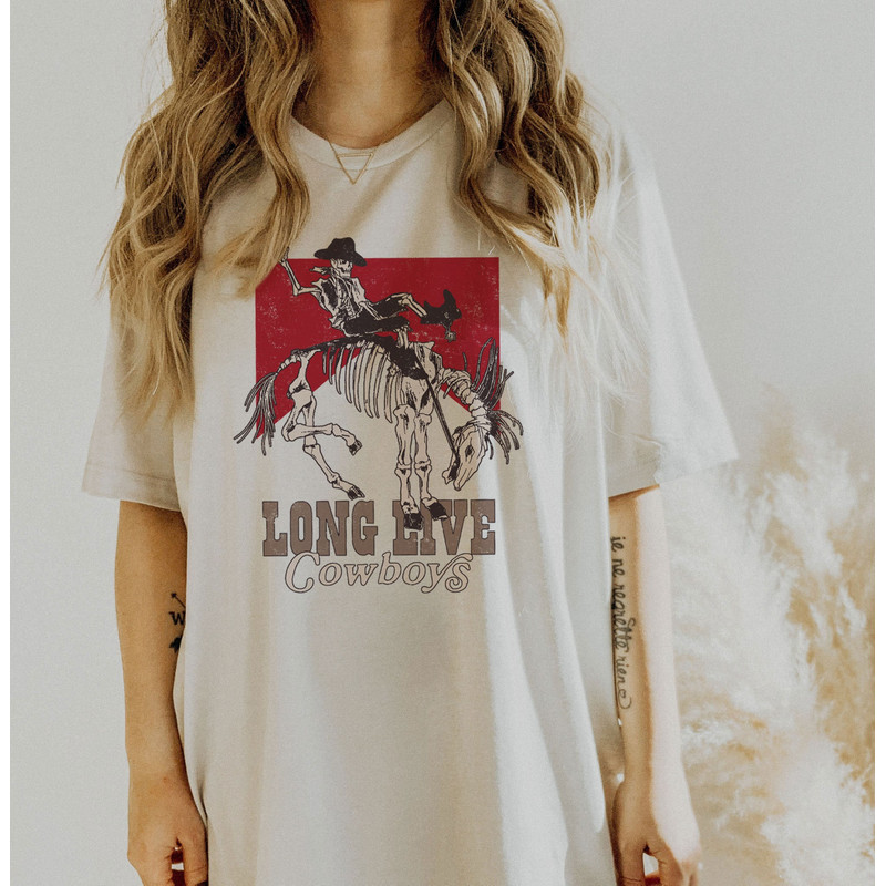 long live cowboy tshirt, cowboy skeleton tshirt, Country Girl Shirt, Cowgirl Shirt, Western Shirt, Rodeo Shirt, Cowboy Killer T-Shirt - 1.jpg