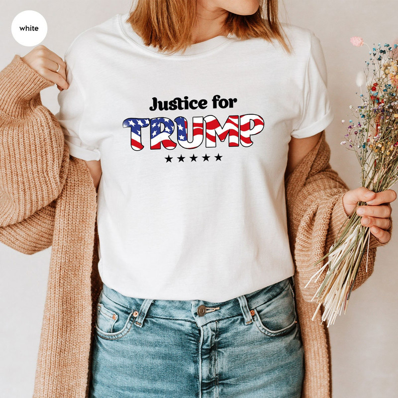 Trump Shirt, Republican T-Shirt, Political Shirt, Justice for Trump T-Shirt, Trump 2024 Graphic Tees, Election T-Shirt, Political Gift - 2.jpg