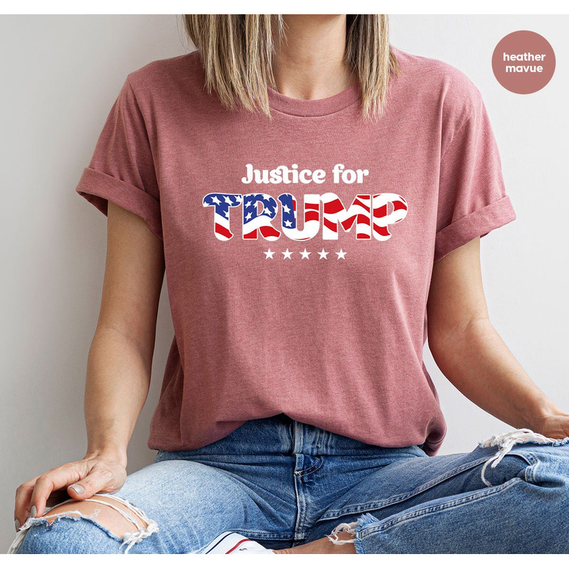 Trump Shirt, Republican T-Shirt, Political Shirt, Justice for Trump T-Shirt, Trump 2024 Graphic Tees, Election T-Shirt, Political Gift - 4.jpg
