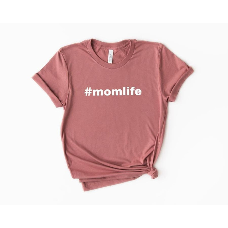 Mom Life Tee, Gift For Mom, Mom Life Shirts, Cute Graphic Tees for Mom - 1.jpg