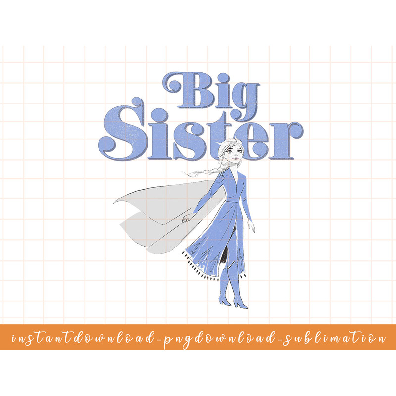 Disney Frozen 2 Elsa Big Sister png, sublimate, digital download.jpg